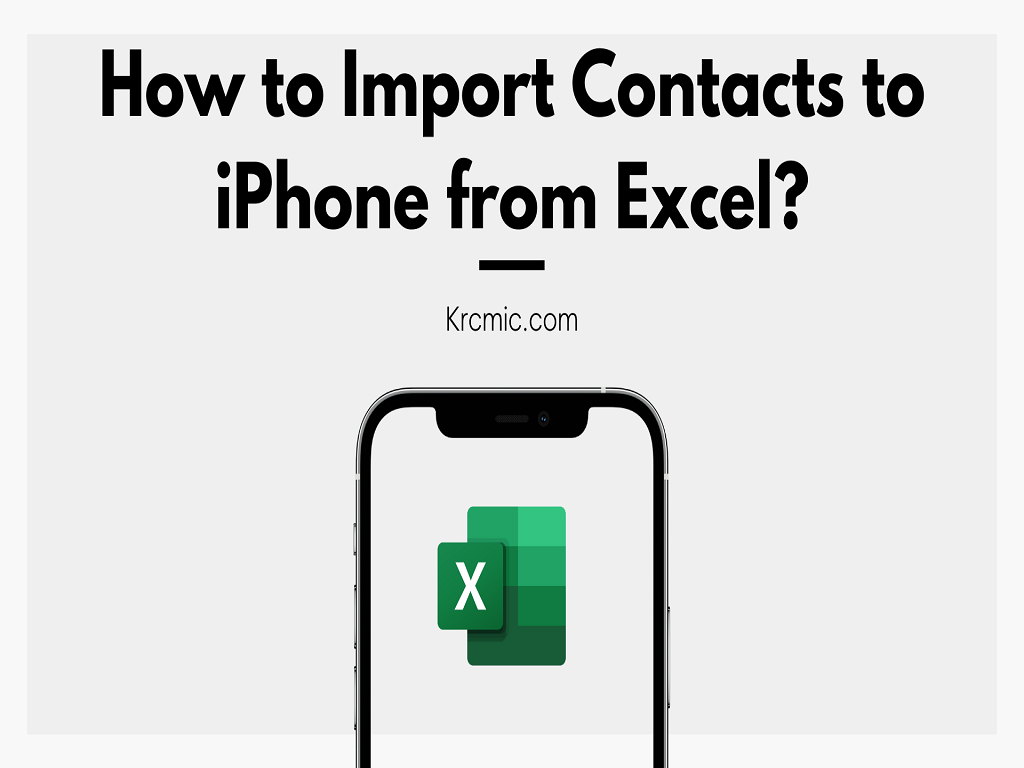 How to Import Contacts to iPhone from Excel?