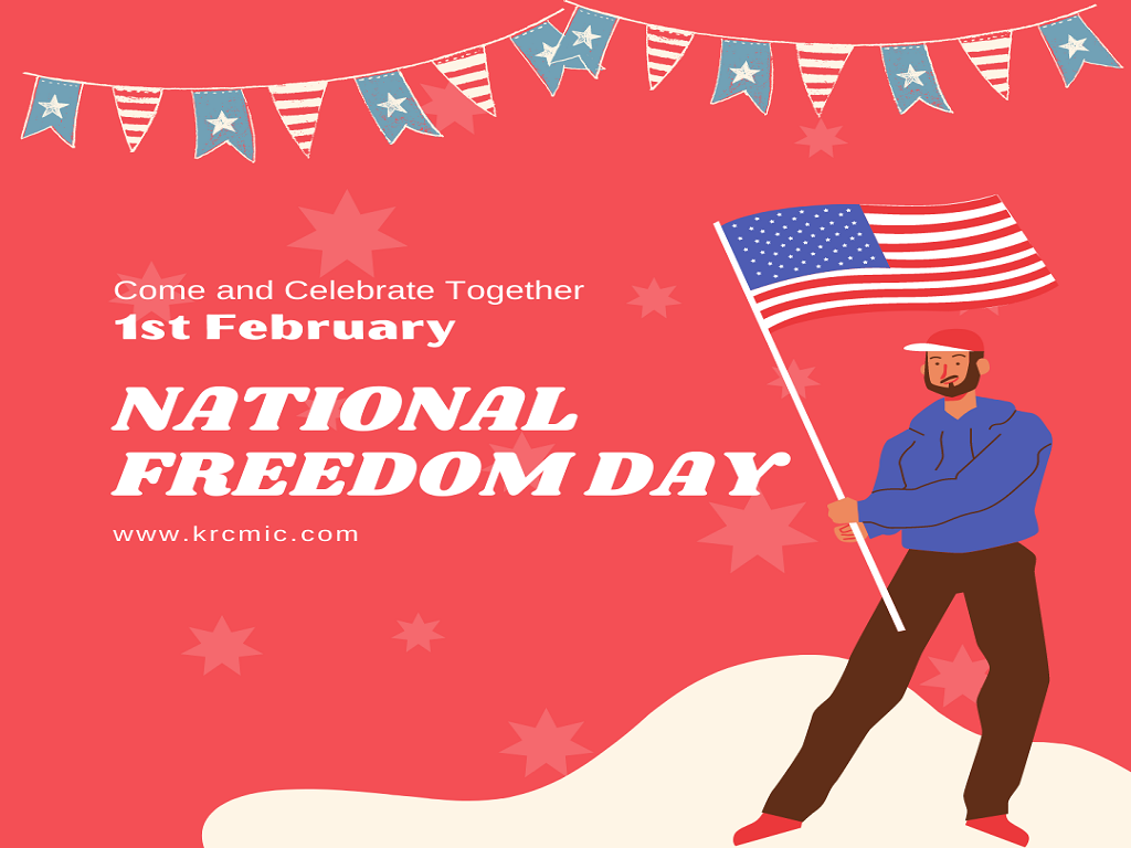 National Freedom Day — 1st February, 2022