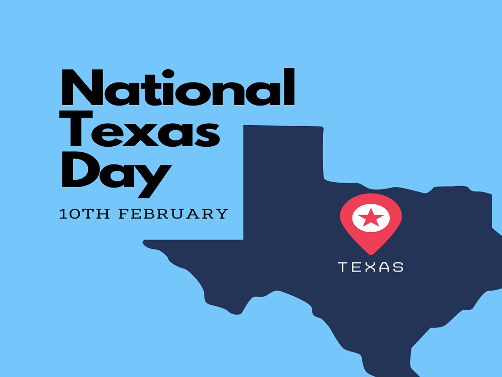 National Texas Day — 1st February, 2022
