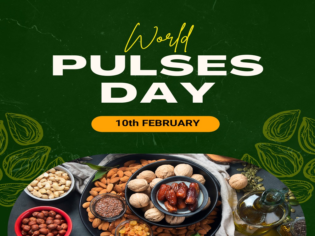 World Pulses Day — 10th February, 2022
