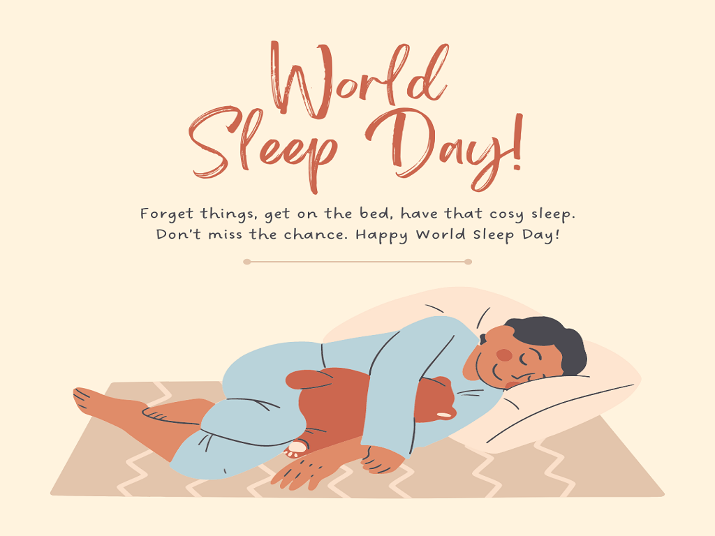 World Sleep Day — 18th March, 2022