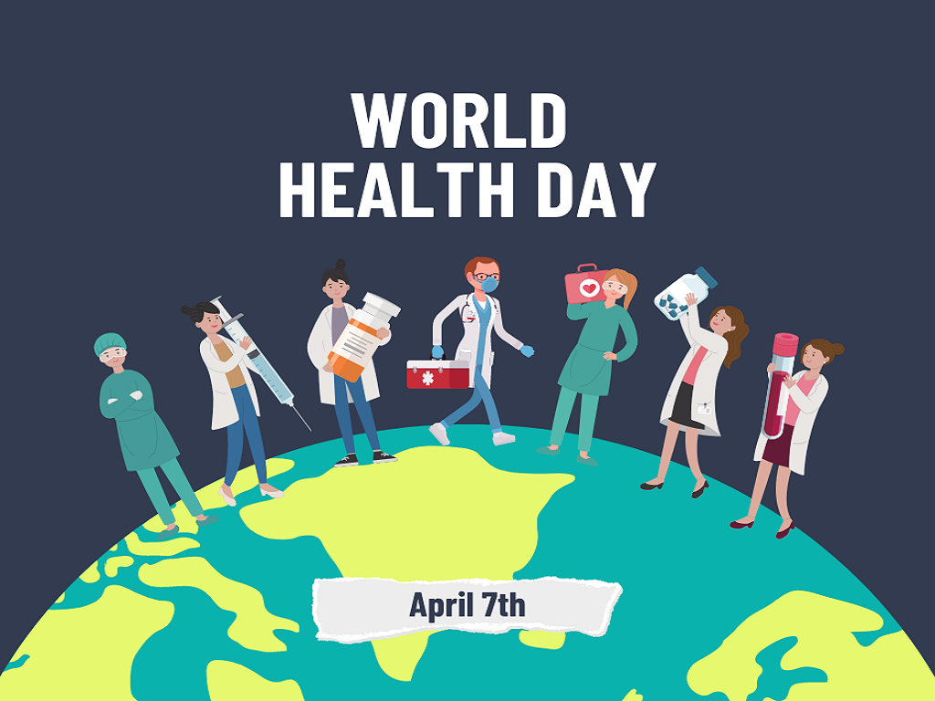 World Health Day — 7th April, 2022