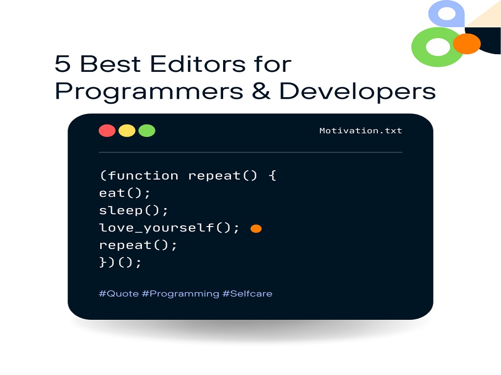 5 Best Editors for Developers and Programmers