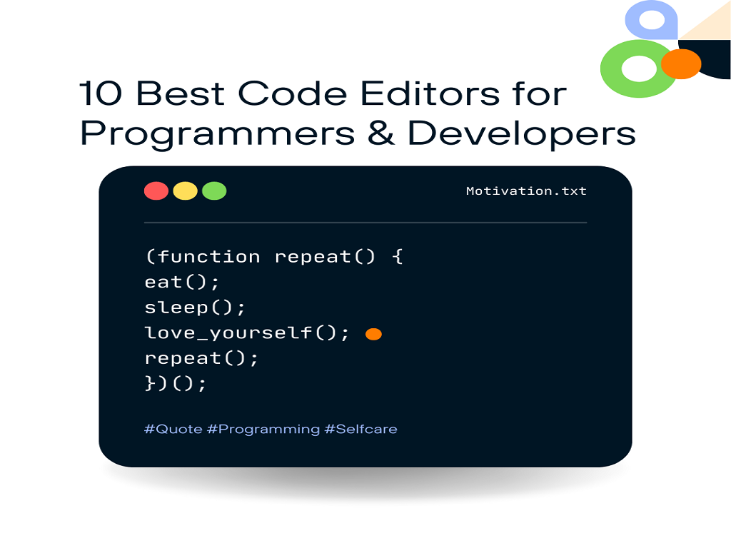 10 Best Code Editors for Programmers and Developers in 2022