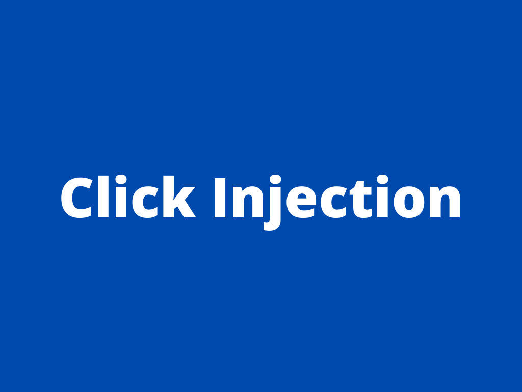 Click injection – what is it?
