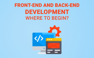 Front-end-And-Back-end-Development-Where-To-Begin