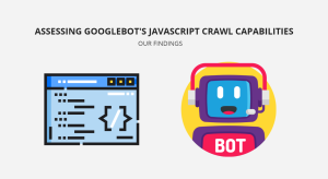 Assessing Googlebot's JavaScript Crawl Capabilities: Our Findings - featured image