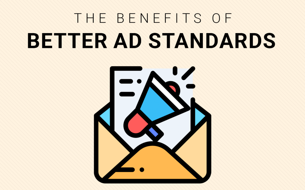 The Benefits of Better Ads Standards for Publishers