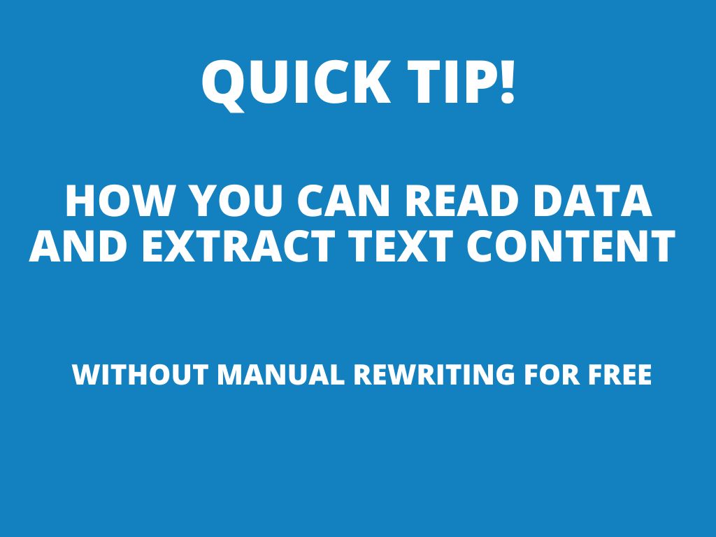 Quick tip: How you can read data and extract text content from PDF/images without manual rewriting for free