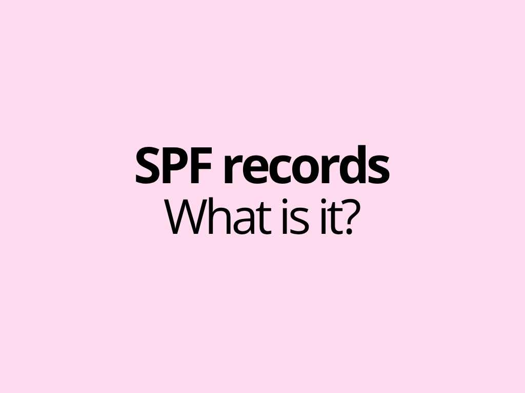 SPF records