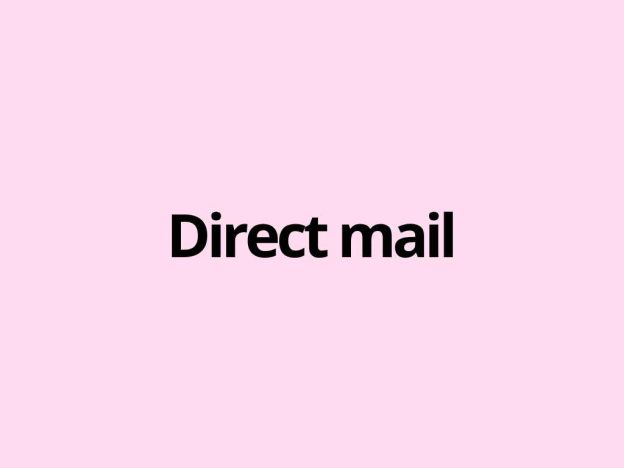 Direct mail is a form of direct marketing in which a business sends physical promotional material straight to a selected recipient by post