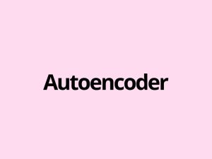 Autoencoder - what is it - Krcmic.com blog