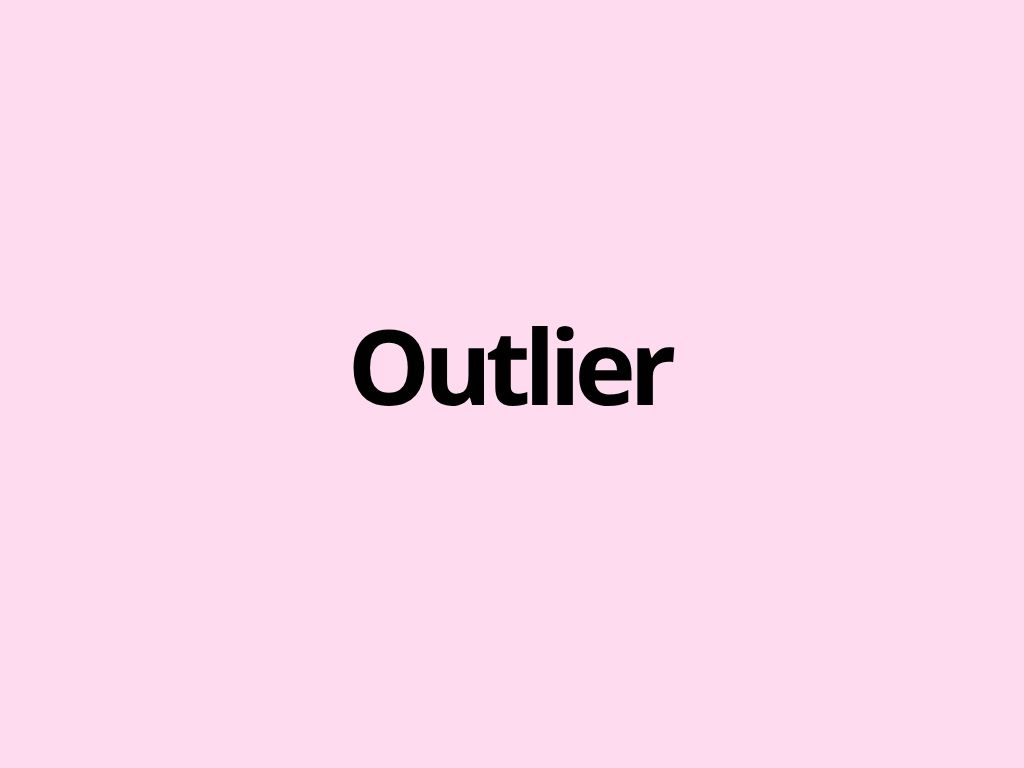 Outlier