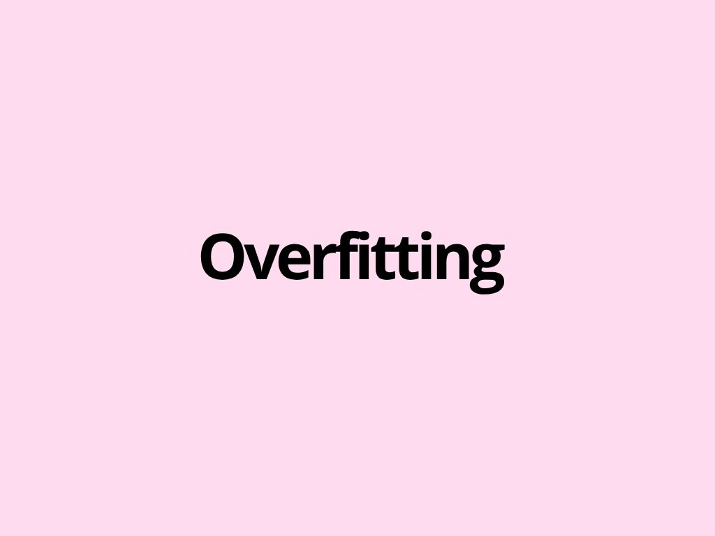 Overfitting