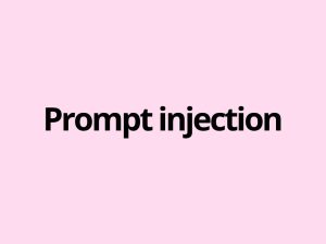 Prompt injection - what is it - Krcmic.com blog